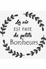 Citation La vie est faite...